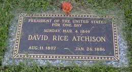 David Rice Atchison President for a Day?